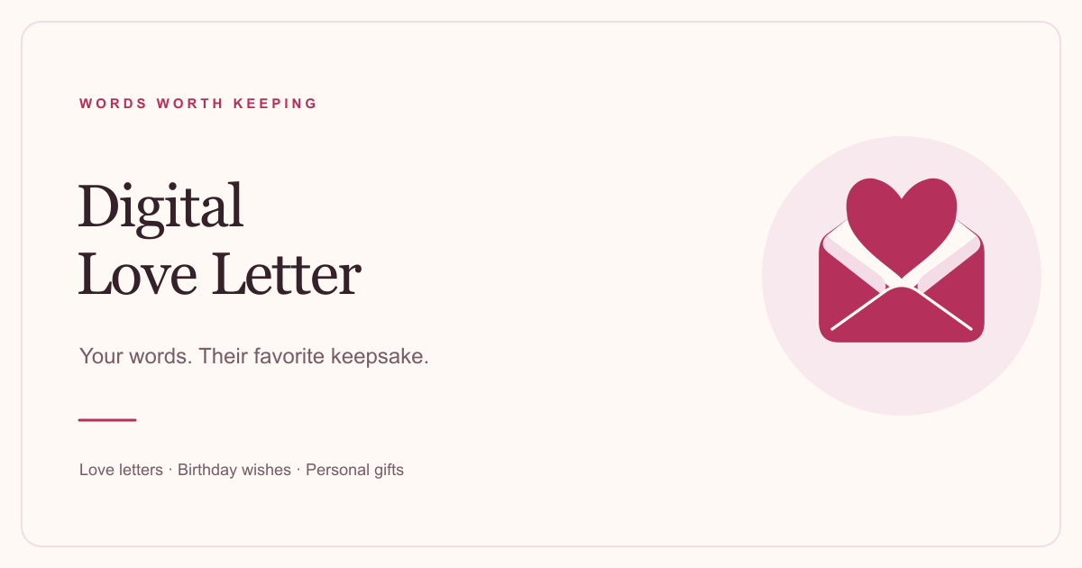 Digital Love Letter
