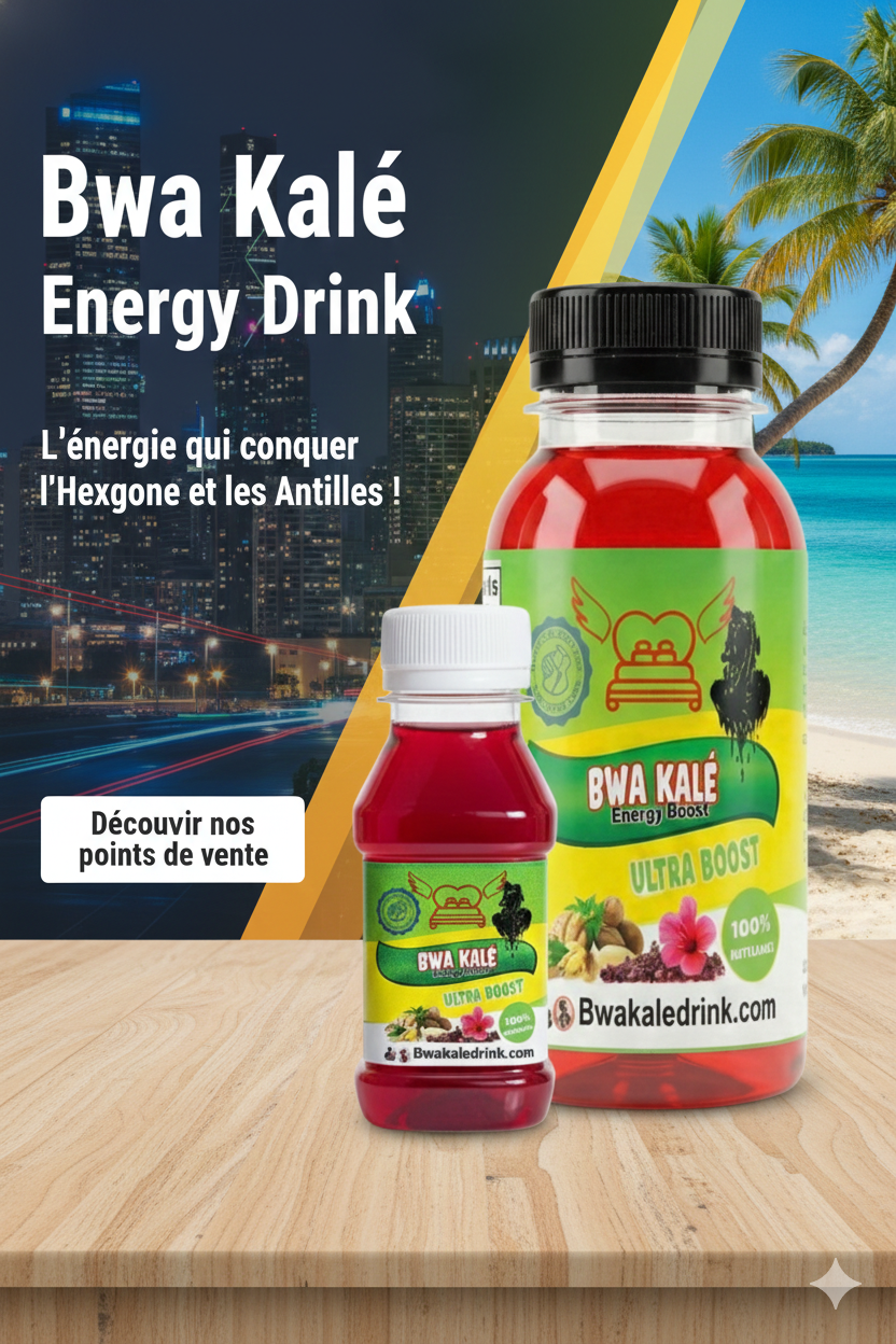 Bwa Kalé Energy Drink : L’énergie qui conquiert l’Hexagone et les Antilles !