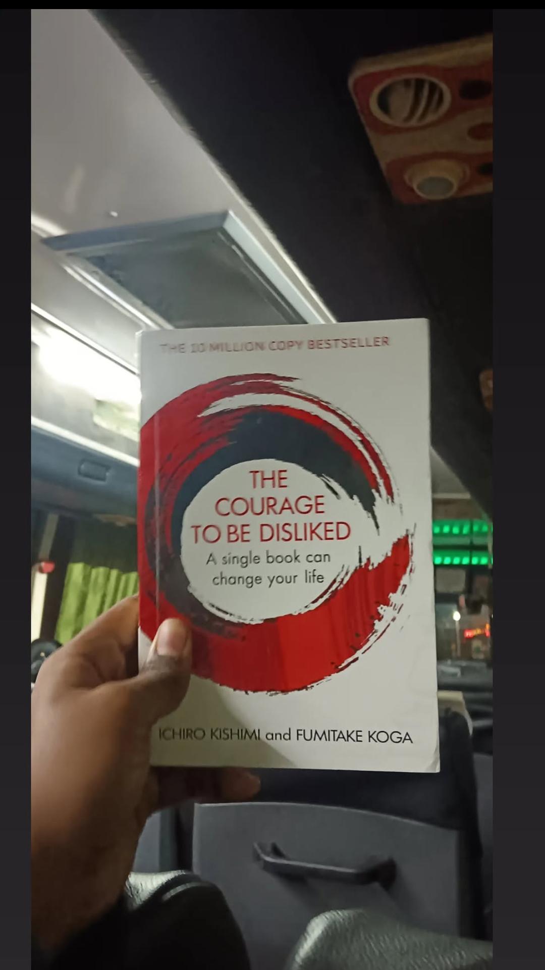 The Courage To Be Disliked
