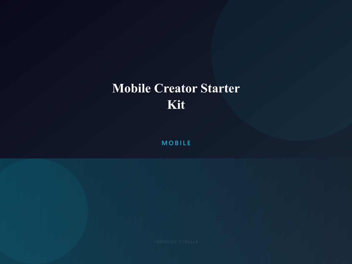 Mobile Creator Starter Kit