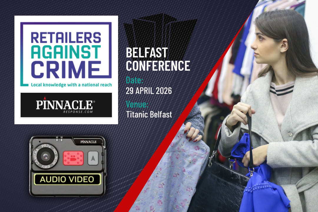 Retailers Against Crime Belfast Conference
