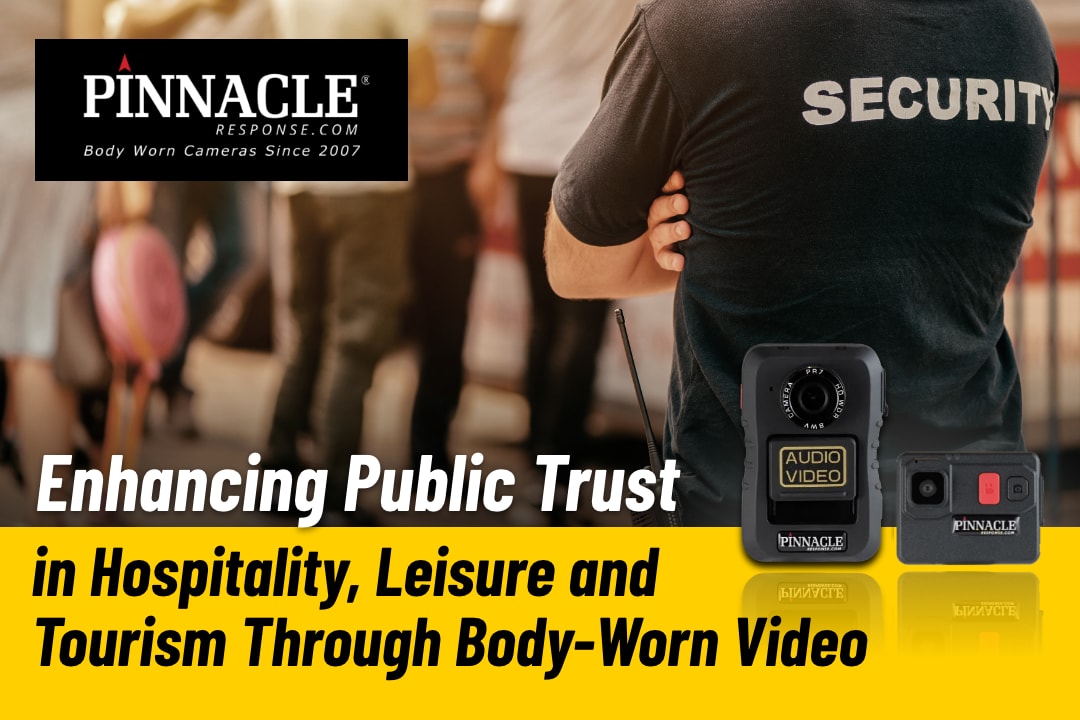 Enhancing Public Trust in Hospitality, Leisure and Tourism Through Body-Worn Video