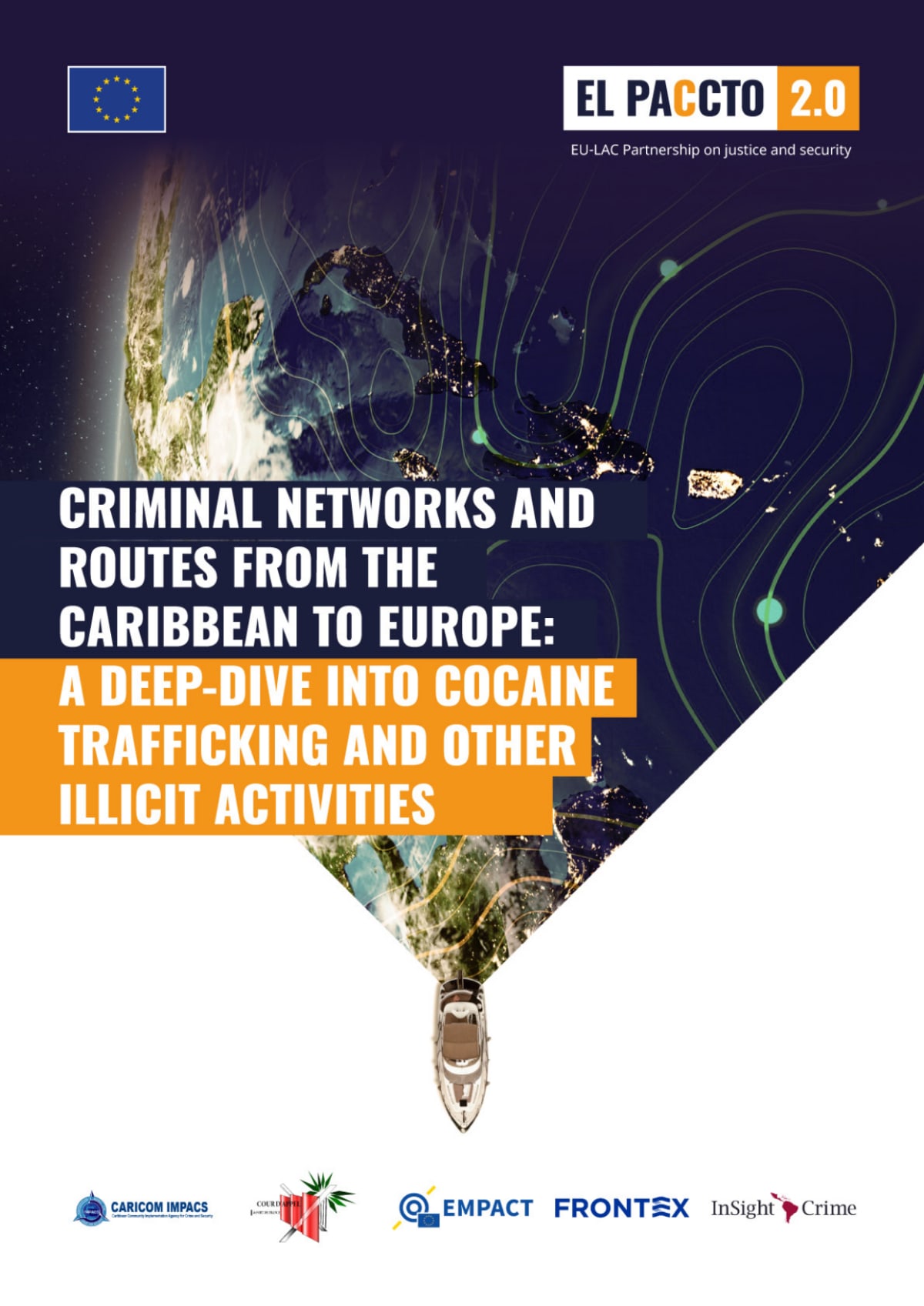 Pivotal Southern Caribbean Corridor study on transnational organised crime launched