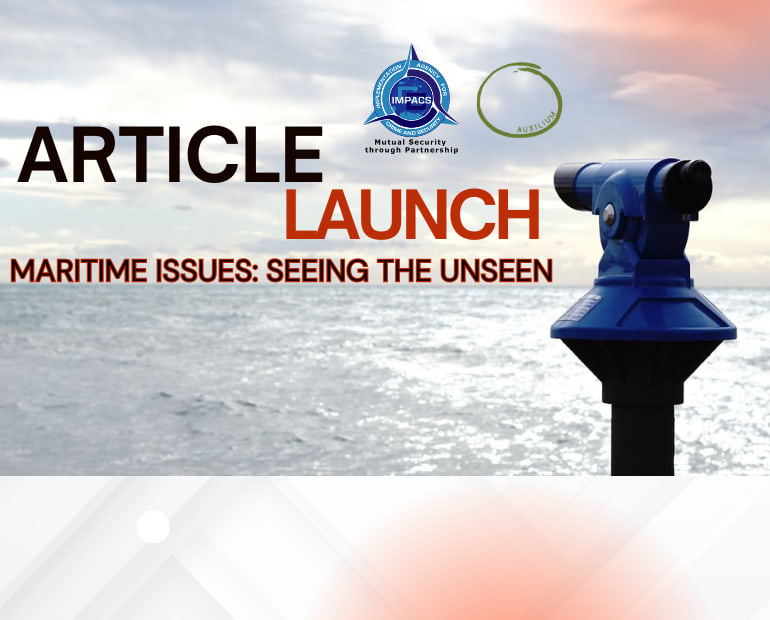 Maritime Issues: Seeing the Unseen