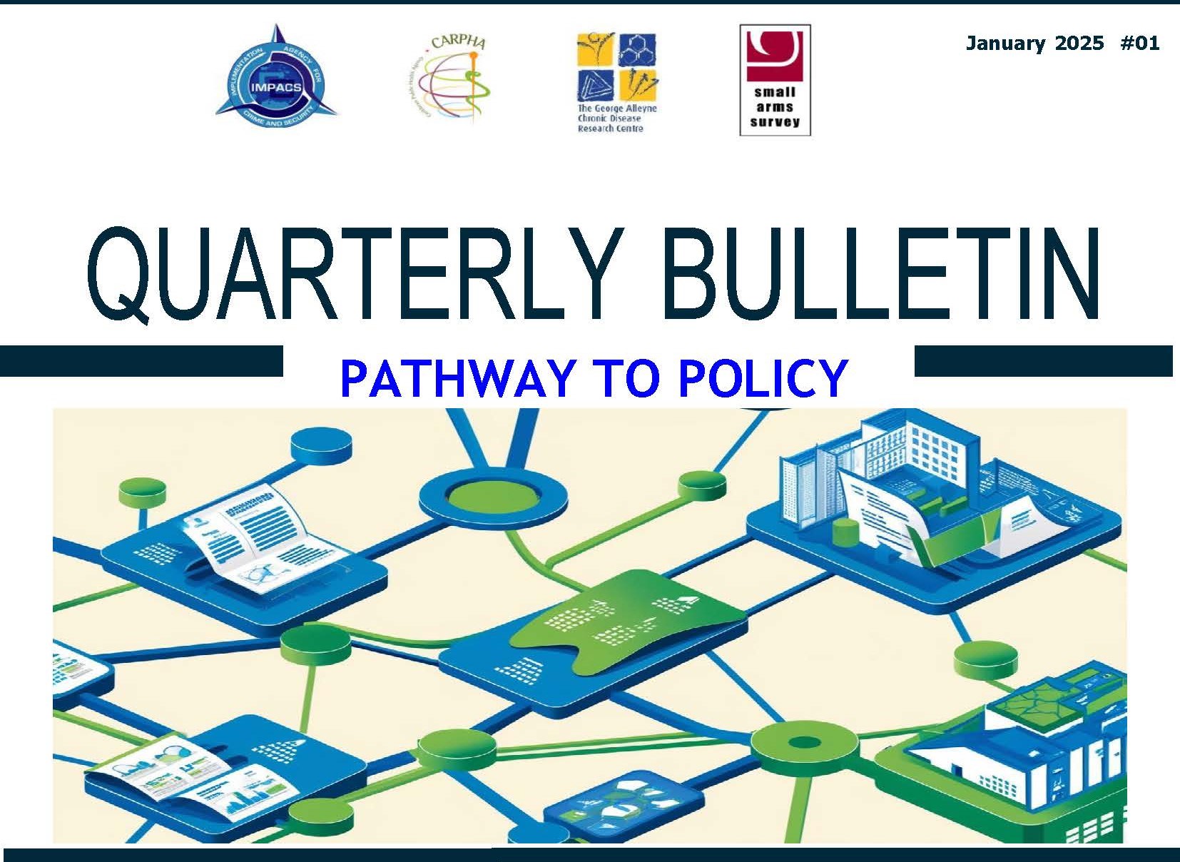 Joint Quarterly Bulletin: Pathway to Policy!