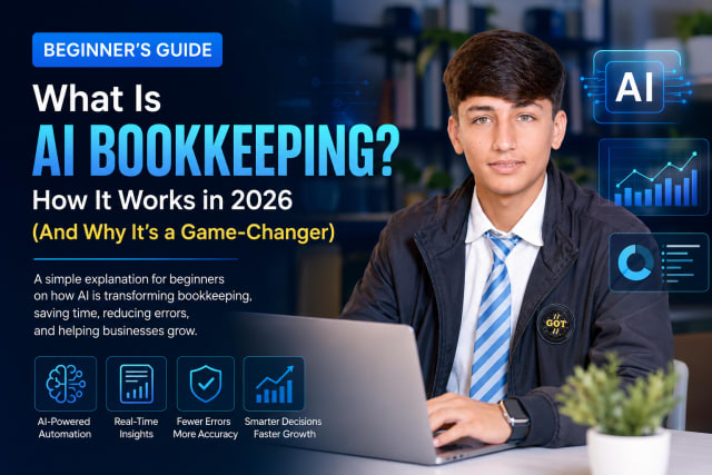 What Is AI Bookkeeping in 2026? Simple Explanation + How It Works