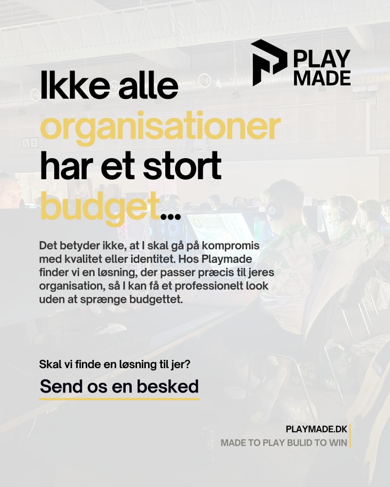 Playmade opslag: Ikke alle organisationer har et stort budget