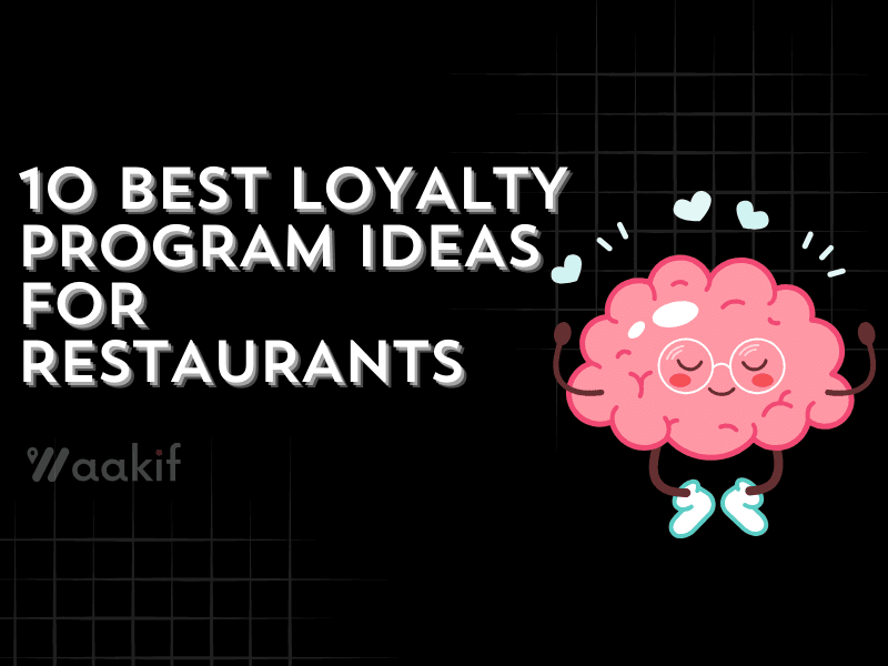 10 Best Loyalty Program Ideas Every Restaurant Should Try