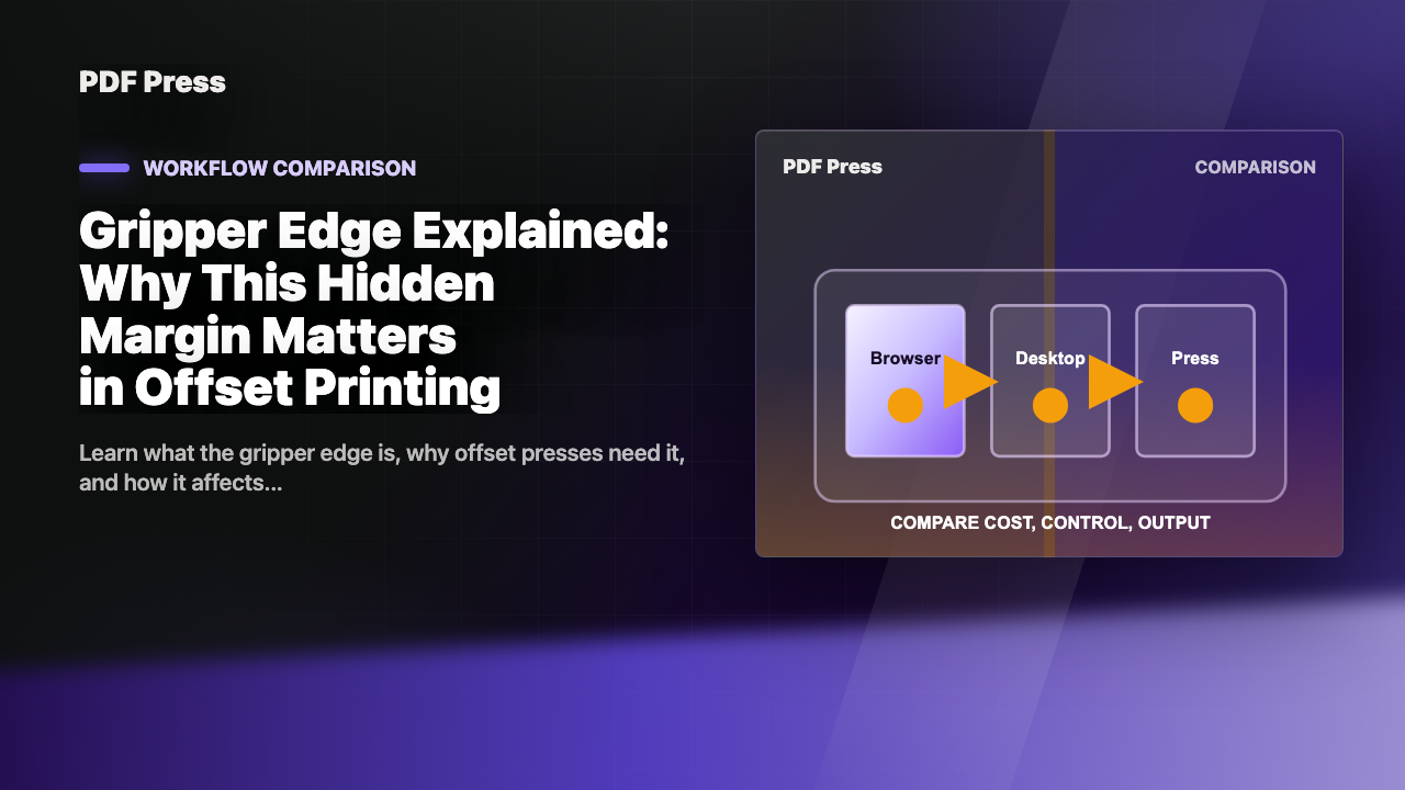 Gripper Edge Explained: Why This Hidden Margin Matters in Offset Printing cover illustration