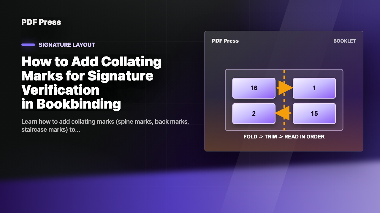 How to Add Collating Marks for Signature Verification in Bookbinding cover illustration
