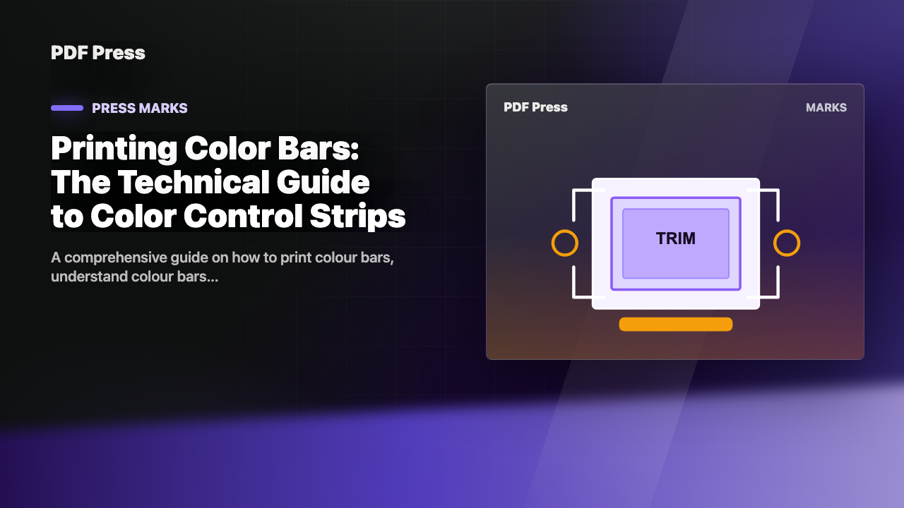 Printing Color Bars: The Technical Guide to Color Control Strips cover illustration