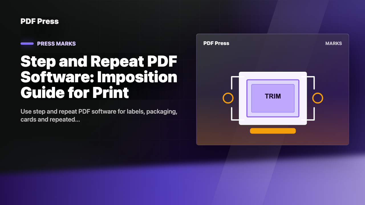 Step and Repeat PDF Software: Imposition Guide for Print cover illustration