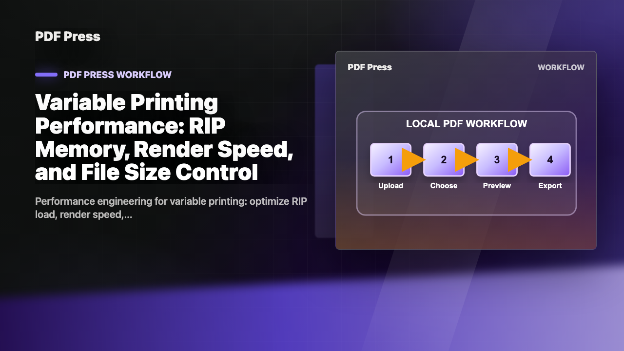 Variable Printing Performance: RIP Memory, Render Speed, and File Size Control cover illustration