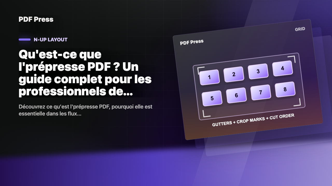 Qu'est-ce que l'prépresse PDF ? Un guide complet pour les professionnels de l'impression cover illustration