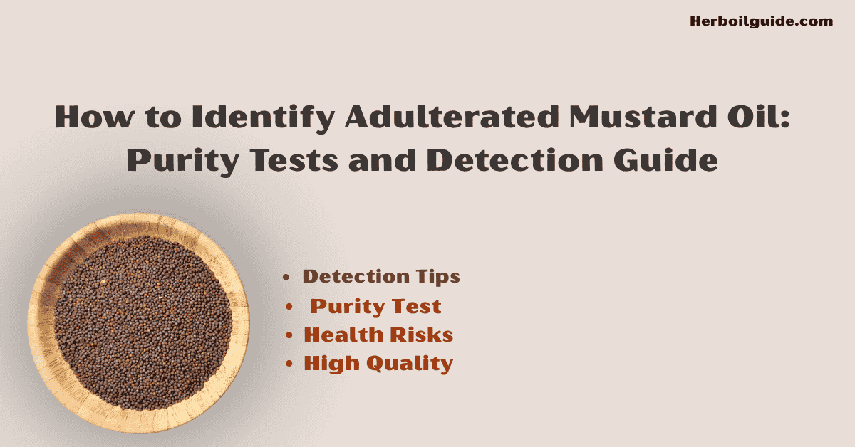 Visual guide showing how to test mustard oil for purity and identify adulteration