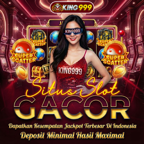 KING999 >> Pesta Akhir Tahun Game Online No. 1 di Indonesia Dengan Gebyar Bonus!