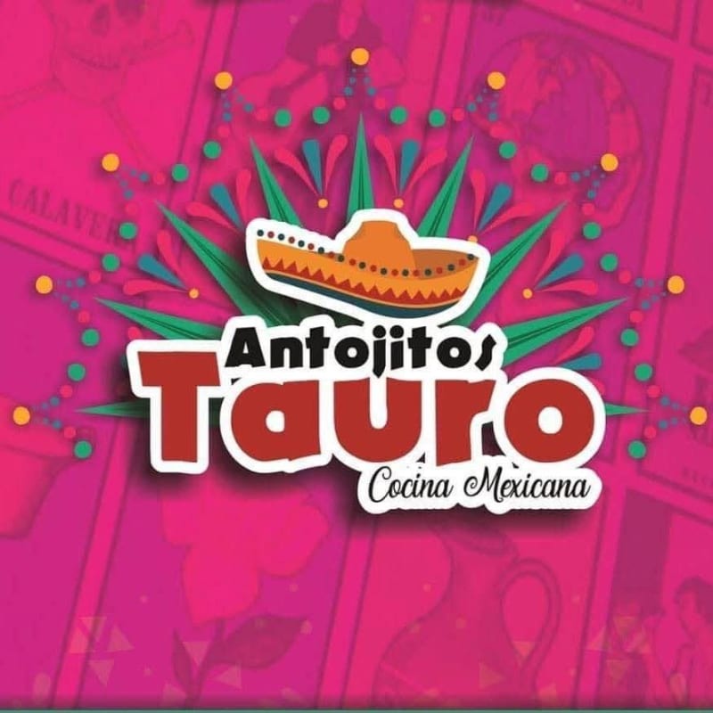 Antojitos Tauro - Cocina Mexicana