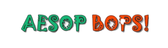 Aesop Bops!