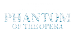 PHANTOM OF THE OPERA