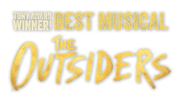 The image features the text "TONY AWARD WINNER" and "BEST MUSICAL" in large, golden letters, along with the title "The Outsiders" also in golden text against a light background.