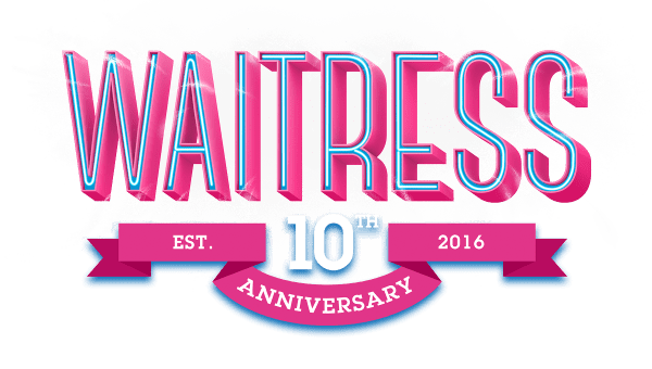 The image features the text "WAITRESS" in bold, vibrant colors, with the text "EST. 2016" and "10TH ANNIVERSARY" displayed below it, all set against a plain white background.
