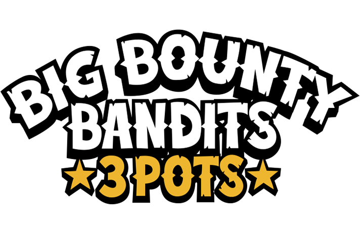 Big Bounty Bandits: 3 Pots
