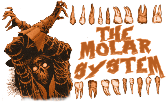 alt text: a graphic with a drawing of the scarecrow on the left, he has his hands up high, and is cut off at the waist. on the right there are two rows of drawn loose teeth, between which is text that reads 'the molar system'. end alt text 