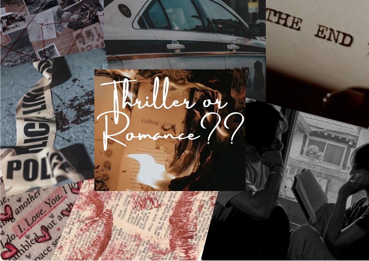 Romance vs Thriller