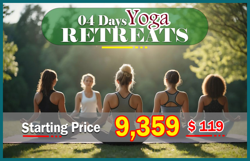 03 Nights 04 Days Wellness Yoga Retreats