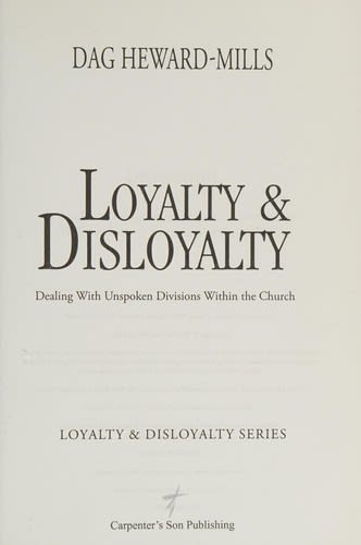 Loyalty and Disloyalty