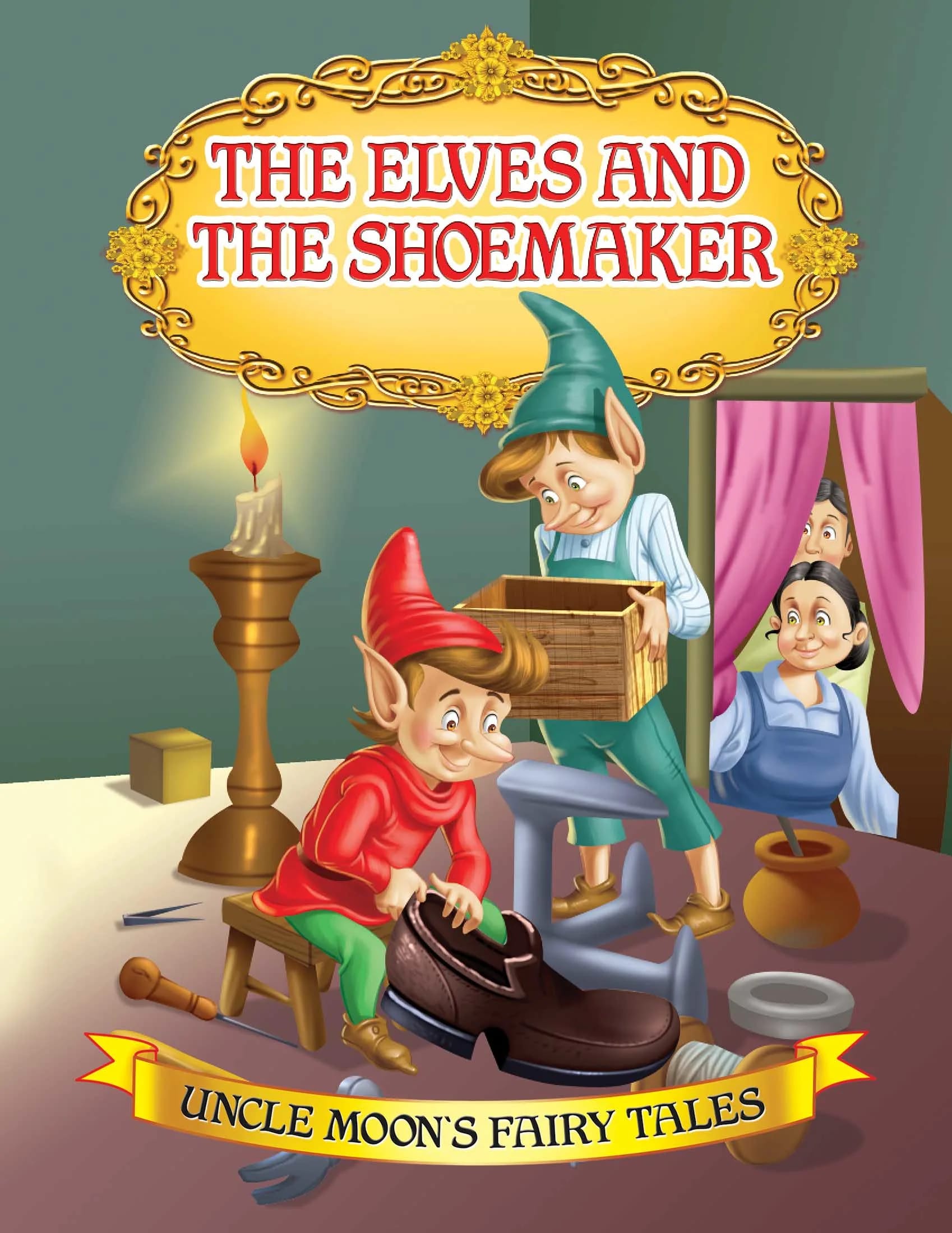 The Elves and the Shoemaker – Uncle Moon’s Fairy Tales