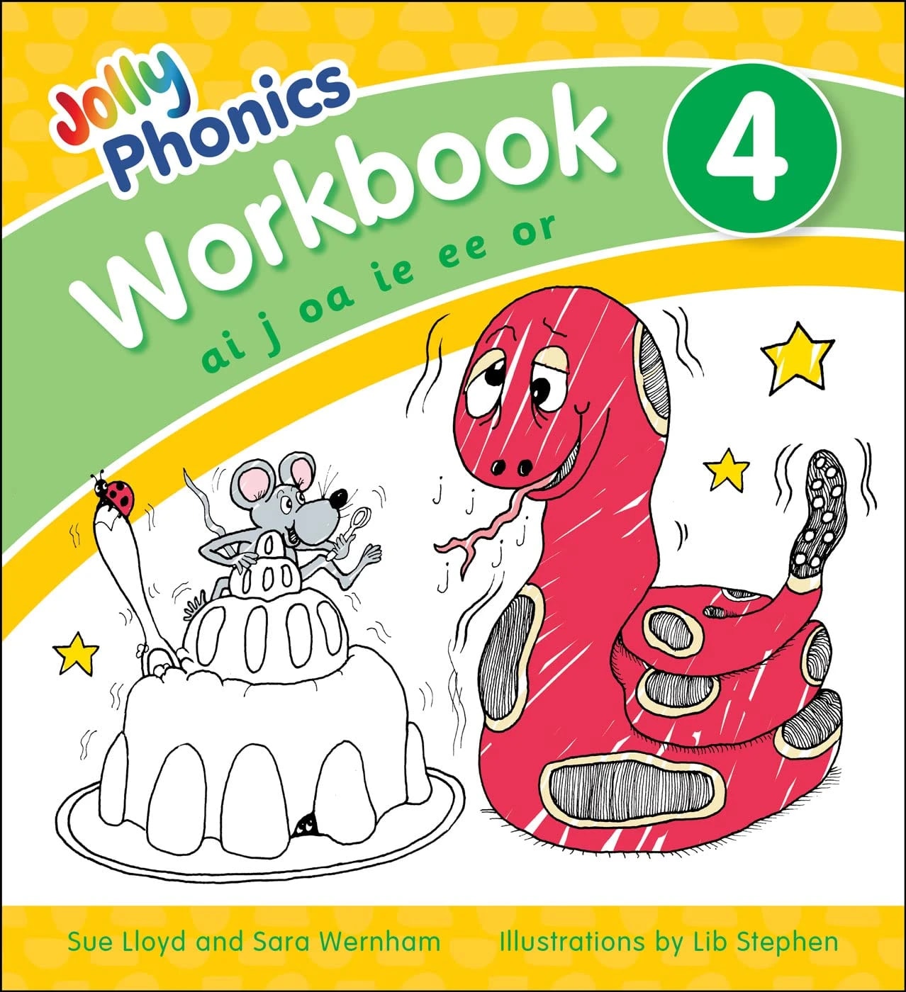 Jolly Phonics Workbook 4: ai, j, oa, ie, ee, or