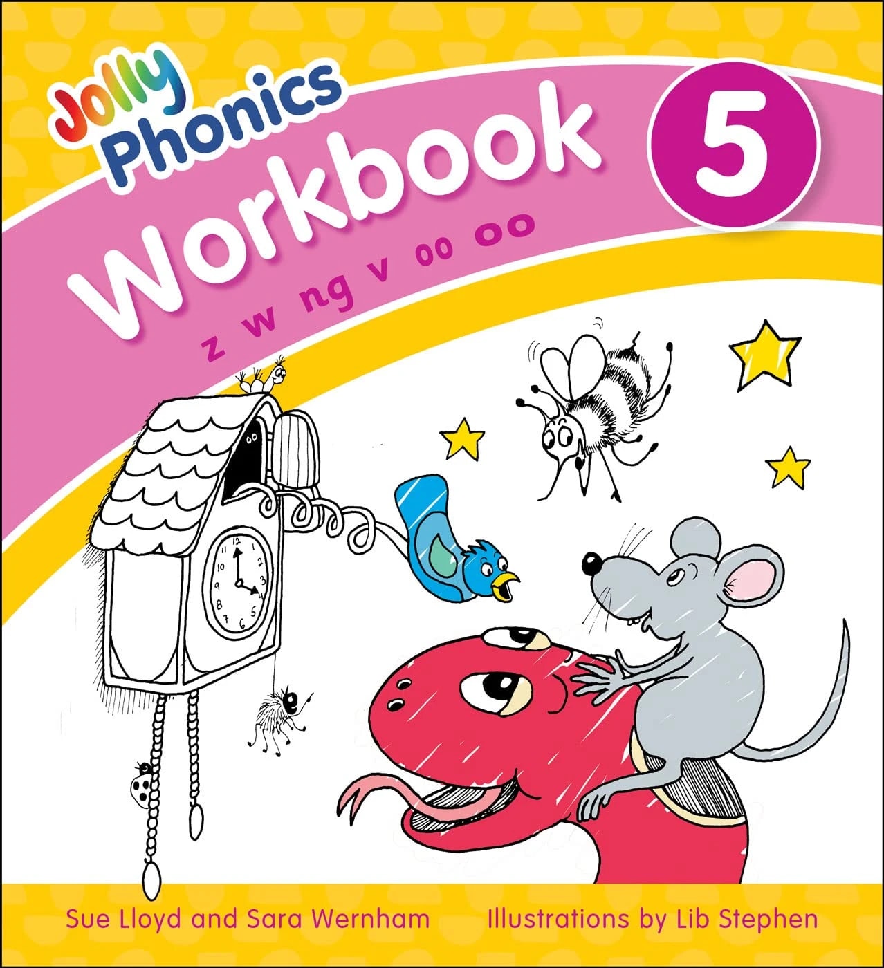 Jolly Phonics Workbook 5: z, w, ng, v, oo, oo