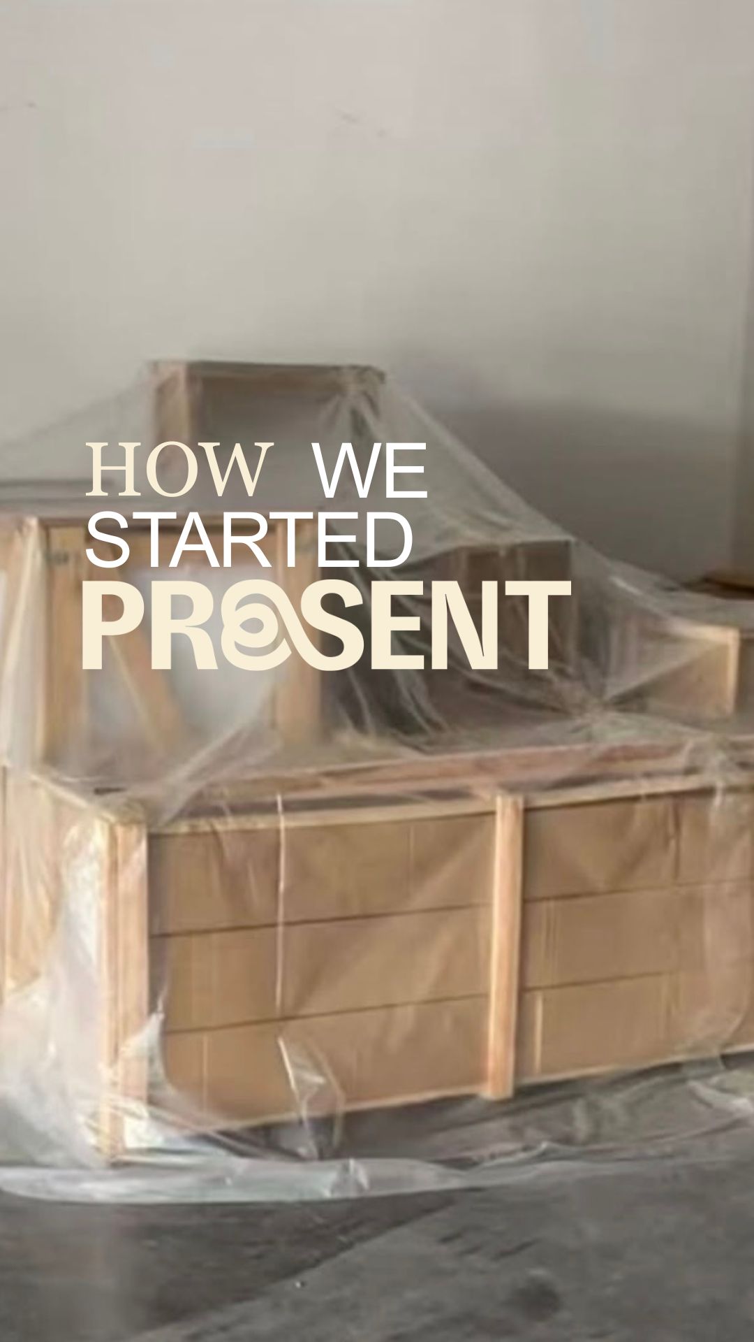 How we started Present