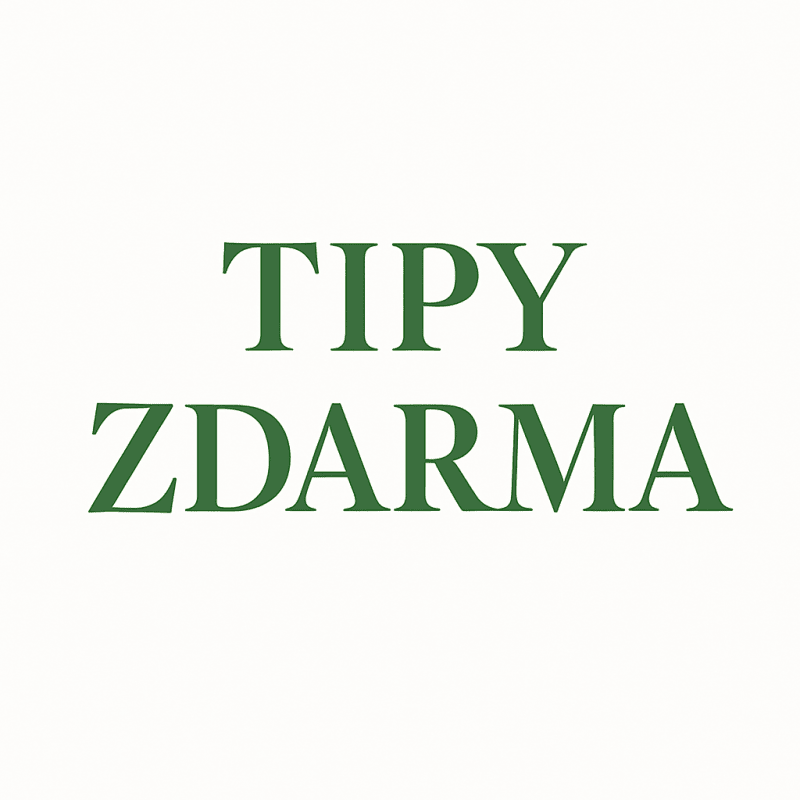 TIPY ZDARMA 28.08.2025