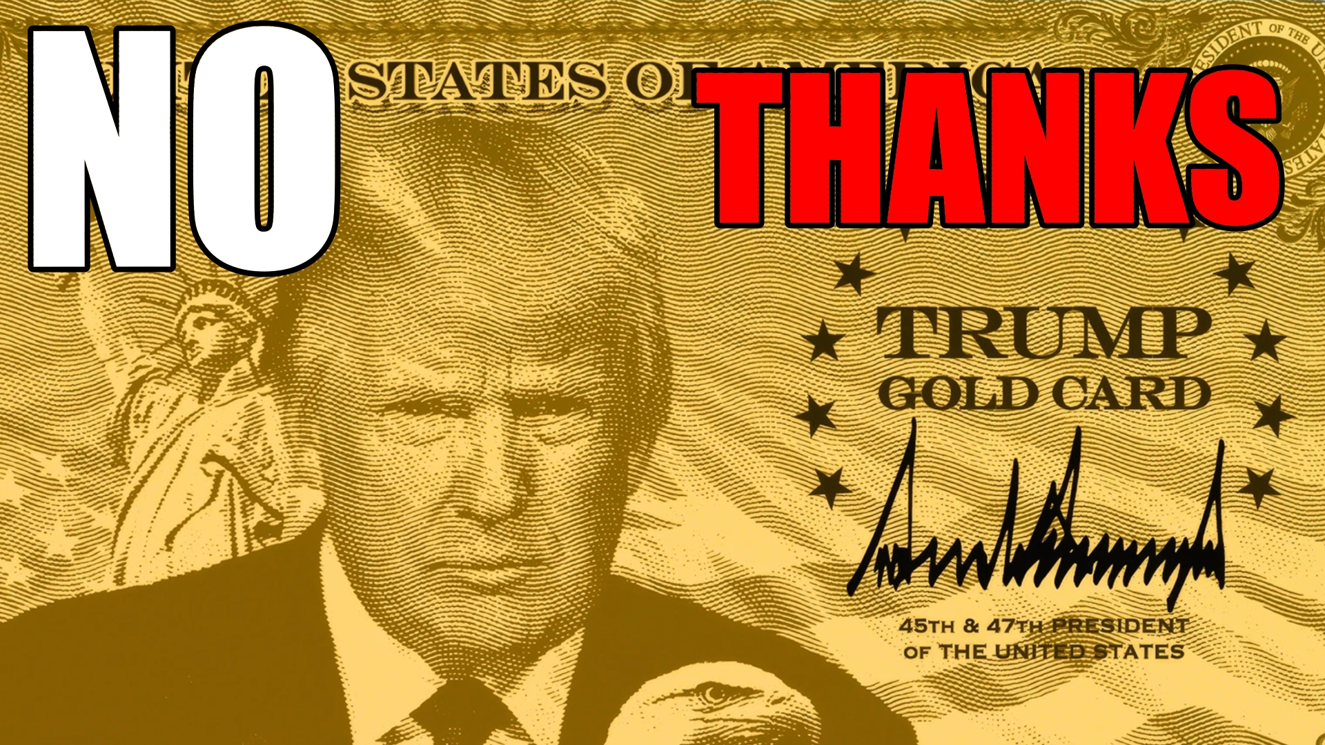 One Million Dollars for a Visa Nobody Wants — The Gold Card Lie Exposed
