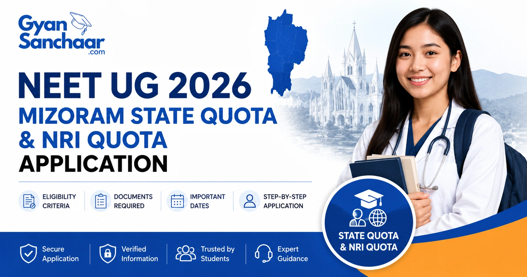 NEET UG 2026 Mizoram State Quota and ZMC NRI Quota: How to Apply