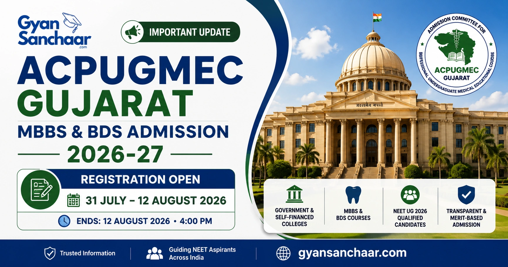 Gujarat MBBS and BDS Admission 2026-27: ACPUGMEC Registration Open Till 12 August