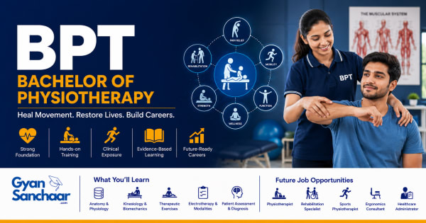 BPT (Bachelor of Physiotherapy)