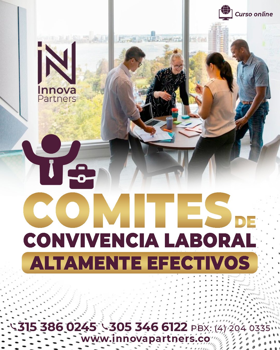 Comites de Convivencia Laboral Altamente Efectivos