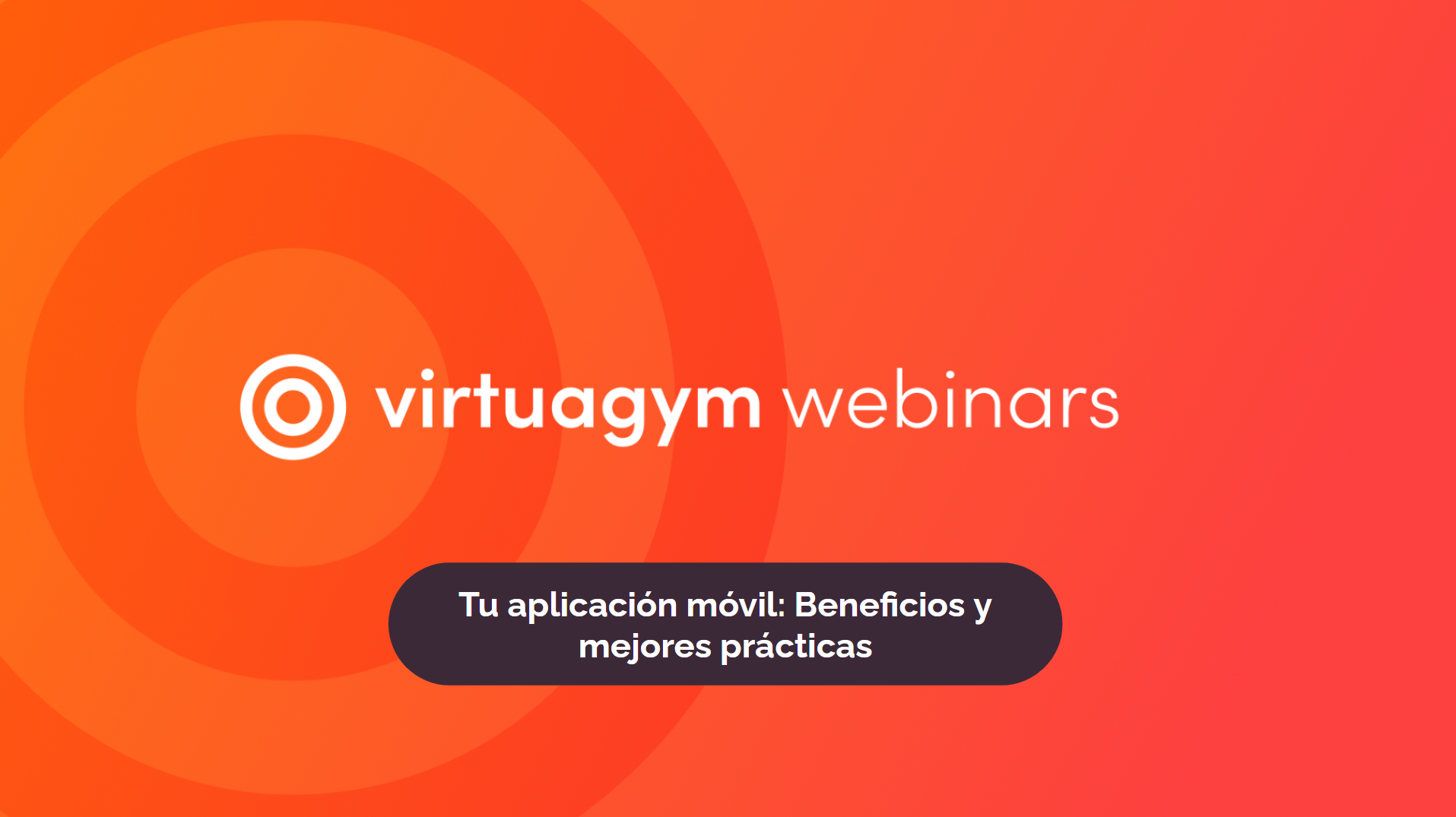 Virtuagym Webinar: Aplicación móvil