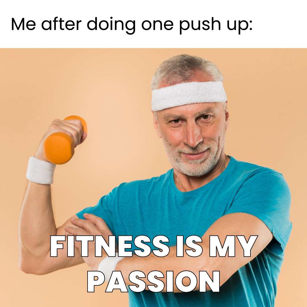 Elderly man flexing with a dumbbell, captioned ‘Fitness is my passion.