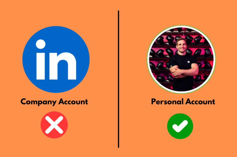 A comparison of LinkedIn company and personal accounts, with a red cross over the company account and a green checkmark over the personal account.