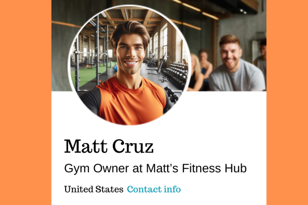 A LinkedIn profile of Matt Cruz, gym owner at Matt’s Fitness Hub, with a profile photo of him smiling in a gym setting.
