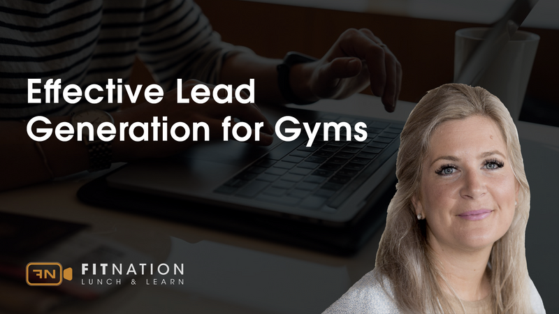 How do you to generate the best leads for your gym?