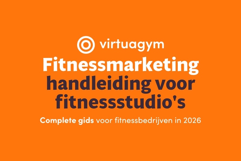 fitness marketing voor nieuwe klanten aantrekken handleiding