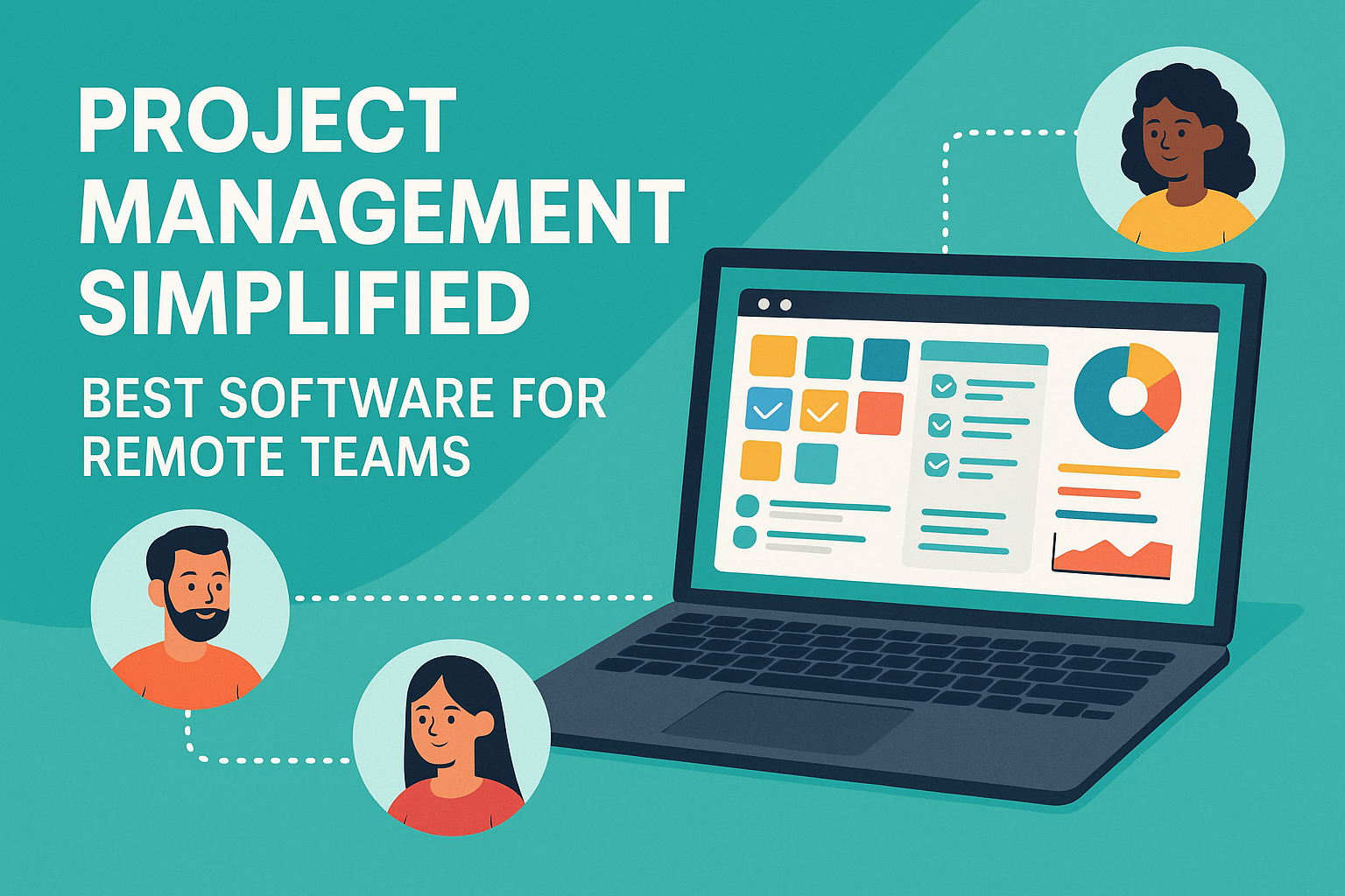 Remote work productivity tools,Best project management software,Remote team collaboration tips