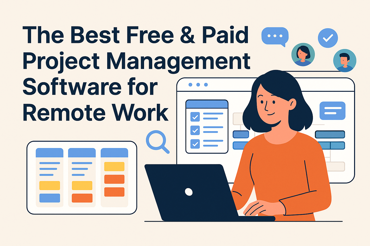 Remote work productivity tools,Best project management software,Remote team collaboration tips