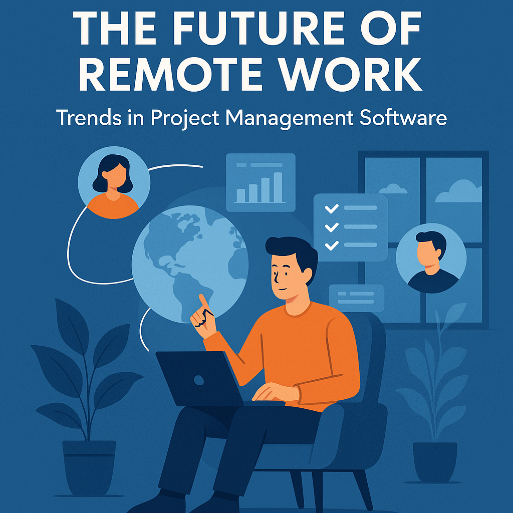Remote work productivity tools,Best project management software,Remote team collaboration tips