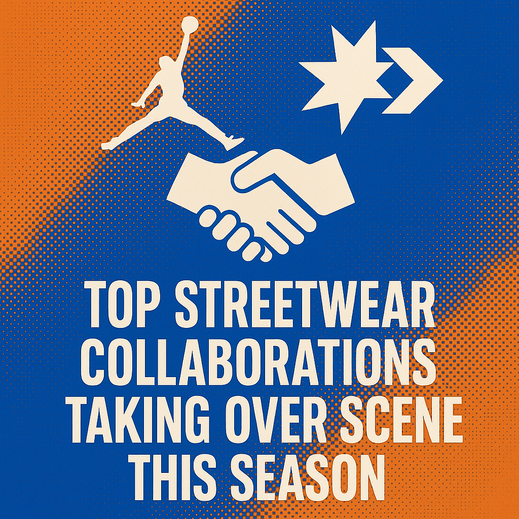 Gen Z fashion trends,streetwear styles for young adults,urban streetwear brands,collaborations in streetwear,latest sneakers and fashion drops,streetwear fashion culture